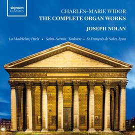 Widor: The Complete Organ Works
