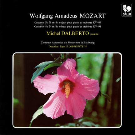 Mozart: Piano Concerto No. 21 in C Major, K. 467 - Piano Concerto No. 24 in C Minor, K. 491