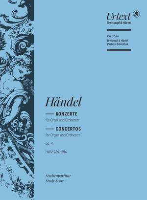 Händel: Concertos for Organ and Orchestra op. 4 HWV 289–294