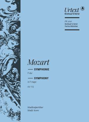 Mozart: Symphony [No. 13] in F major K. 112