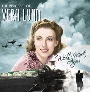 We'll Meet Again, The Very Best Of Vera Lynn Product Image