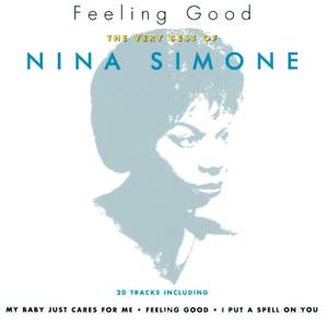 Feeling Good: The Very Best Of Nina Simone Product Image