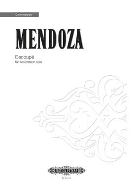 Mendoza, Elena: Decoupe (solo accordion)