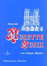 Maxim, J: Stilechte Musette Musik 1 Bd. 1