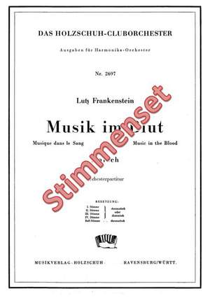 Frankenstein, L: Musik im Blut