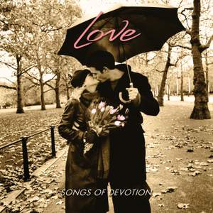 Love: Songs Of Devotion