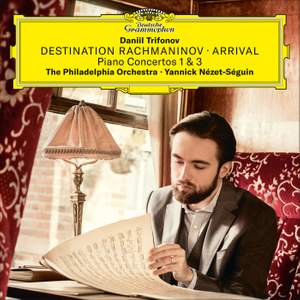 Destination Rachmaninov - Arrival