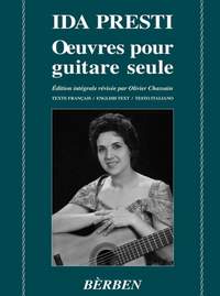 Ida Presti: Ida Presti: Oeuvre pour guitare seule