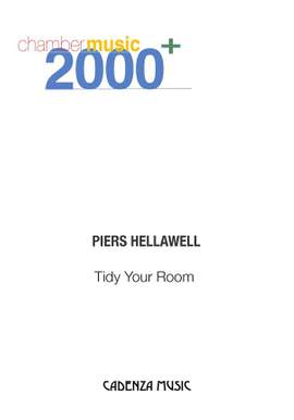 Piers Hellawell: Tidy Your Room