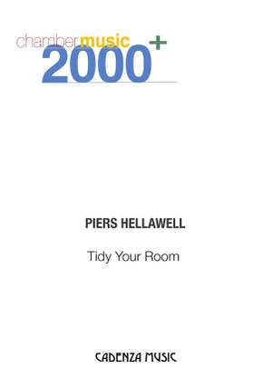 Piers Hellawell: Tidy Your Room