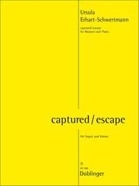 Ursula Erhart-Schwertmann: Captured - Escape