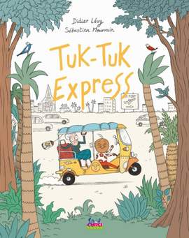 Levy Didier: Tuk Tuk Express