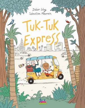 Levy Didier: Tuk Tuk Express