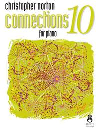 Christopher Norton: Connections For Piano - Book 10