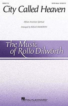 Rollo Dilworth: City Called Heaven