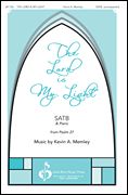 Kevin A. Memley: The Lord Is My Light