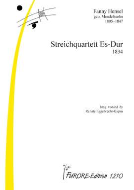 Fanny Hensel: Streichquartett Es-Dur