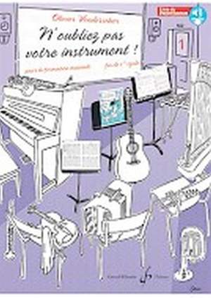 Olivier Vonderscher: N'oubliez pas votre instrument !