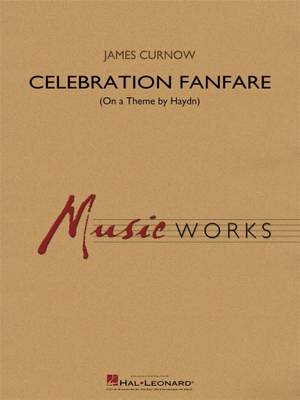 Franz Joseph Haydn: Celebration Fanfare (On a Theme by Haydn)