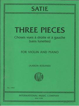Eric Satie: Three Pieces