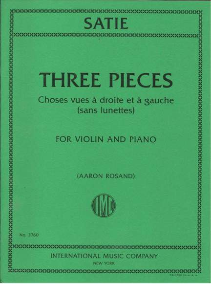 Eric Satie: Three Pieces