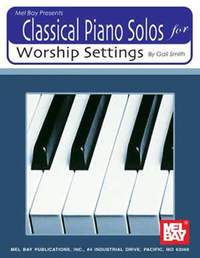 Gail Smith: Classical Piano Solos for Worship Settings