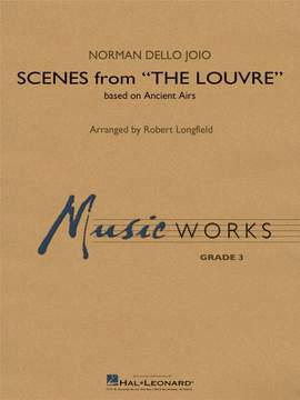 Norman Dello Joio: Scenes from the Louvre