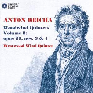 Reicha: Woodwind Quintets Vol. 8, Op. 99, Nos. 3 & 4