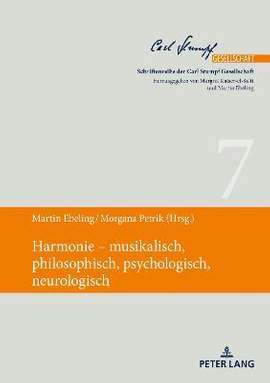 Harmonie - Musikalisch, Philosophisch, Psychologisch, Neurologisch