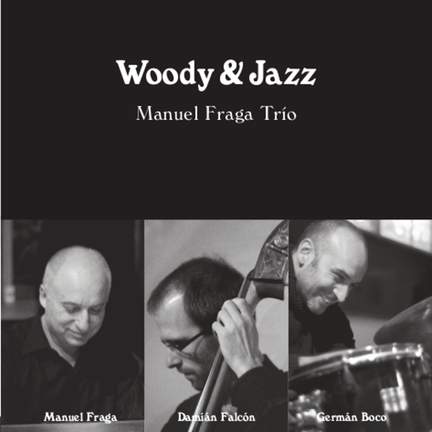 Woody & Jazz