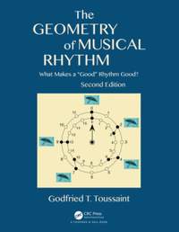 The Geometry of Musical Rhythm: What Makes a "Good" Rhythm Good?, Second Edition