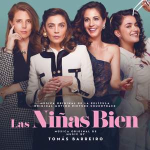 Las Niñas Bien (Música Original de la Película)