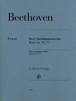 Beethoven&#x3A;&#x20;3&#x20;Variation&#x20;Works&#x20;WoO&#x20;70,&#x20;64,&#x20;77
