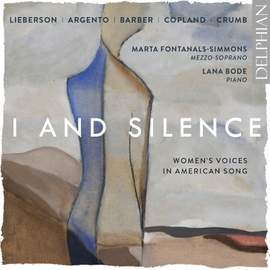 I and Silence: Women’s Voices in American Song