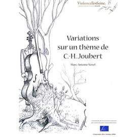 Marc-Antoine Novel: Variations Sur Un Theme de C. H. Joubert