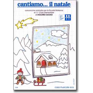 Dolores Olioso: Cantiamo Il Natale