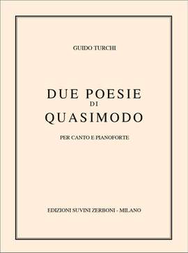 Guido Turchi: Due Poesie Di Quasimodo