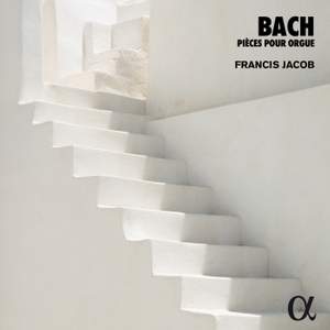 JS Bach: Pièces pour orgue