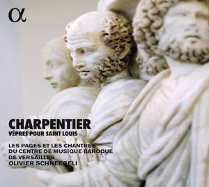 Marc-Antoine Charpentier: Vêpres pour Saint Louis