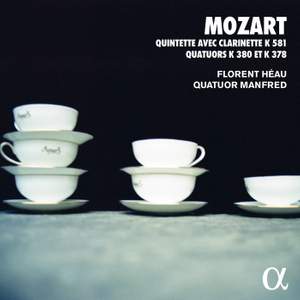 Mozart: Clarinet Quintet and Quartets