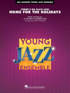 Al Stillman_Robert Allen: (There's No Place Like) Home for the Holidays