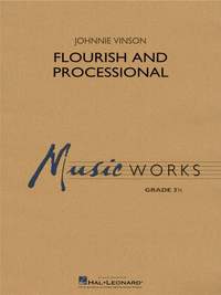 Johnnie Vinson: Flourish and Processional