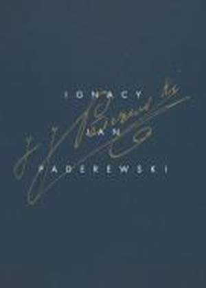 Ignacy Jan Paderewski: Complete Works Vol. 3