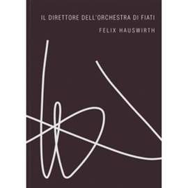 Felix Hauswirth: Score Study