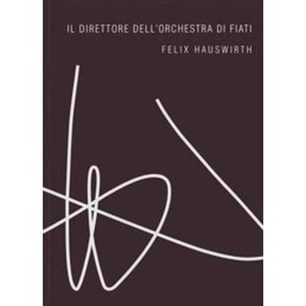 Felix Hauswirth: Score Study