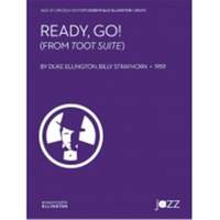 Ellington, D: Ready, Go (from Toot Suite) (j/e)