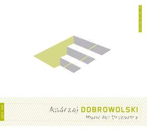 Dobrowolski: Music for Orchestra