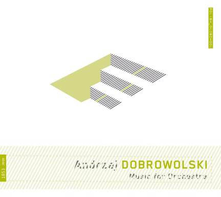 Dobrowolski: Music for Orchestra