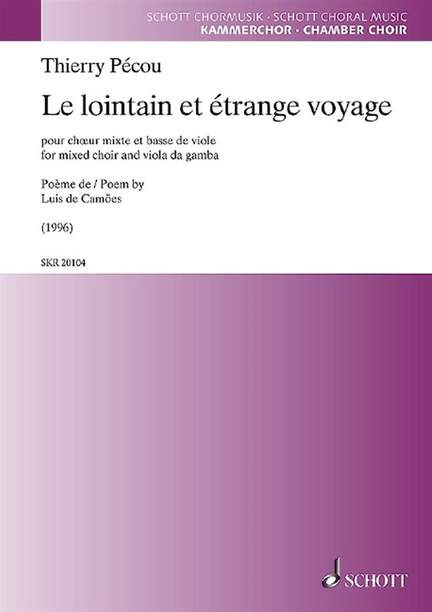 Pécou, T: Le lointain et étrange voyage