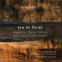 Jeu De Tarot: Music By David Felder